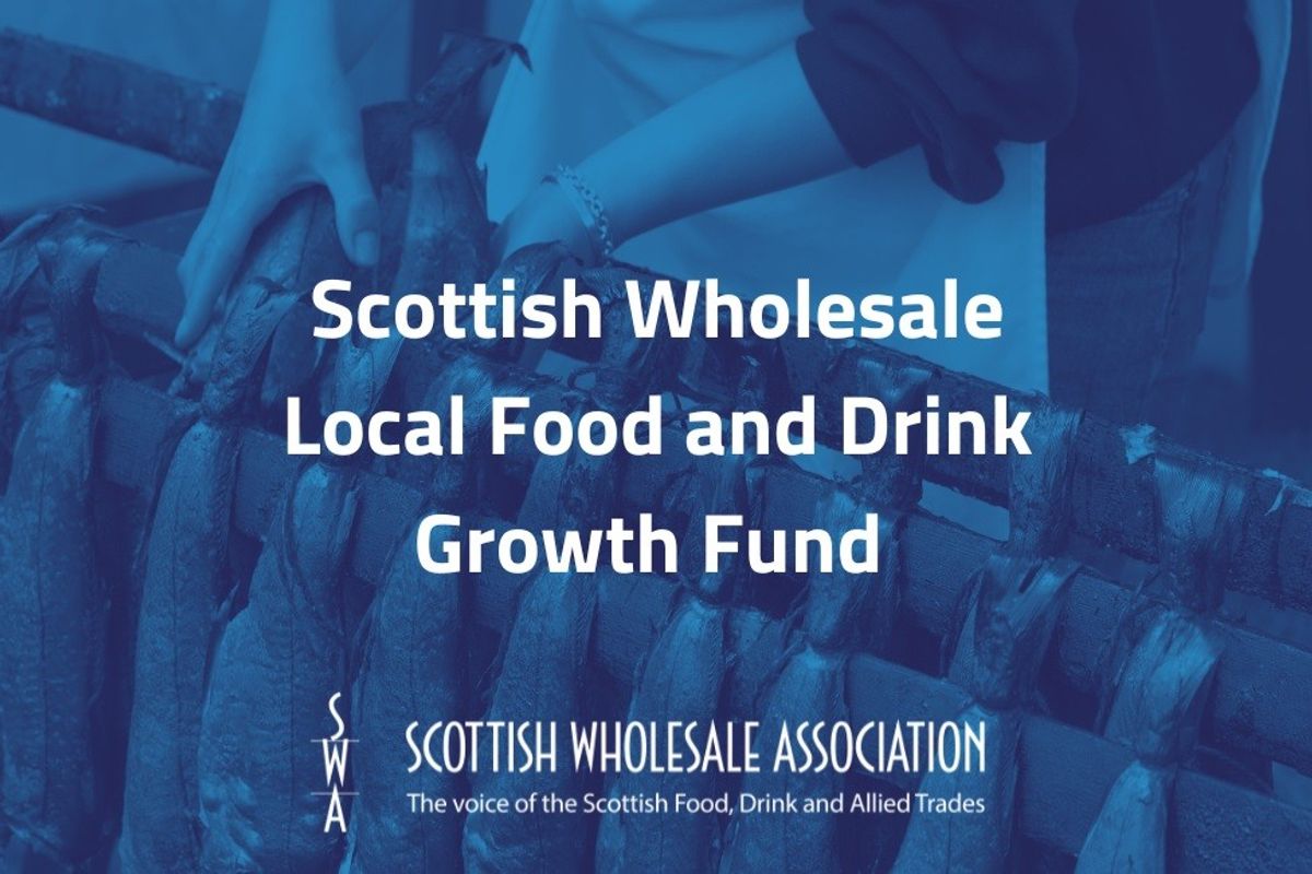 SWA launches wholesale fund to boost local Scottish produce