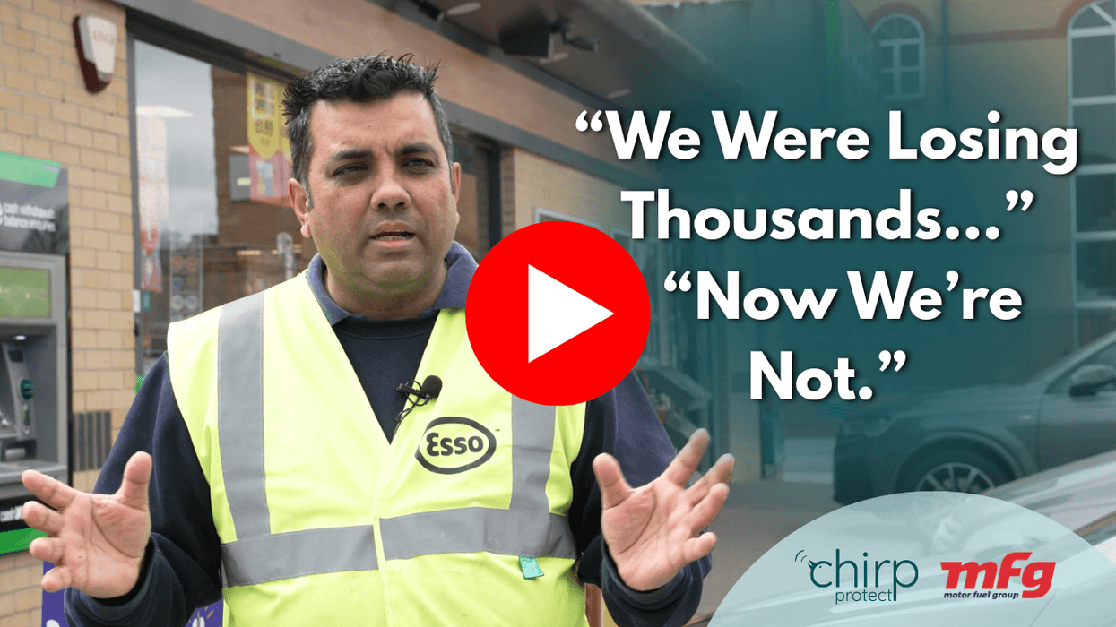 MFG forecourt cuts shoplifting losses from 'thousands to hundreds' with Chirp Protect